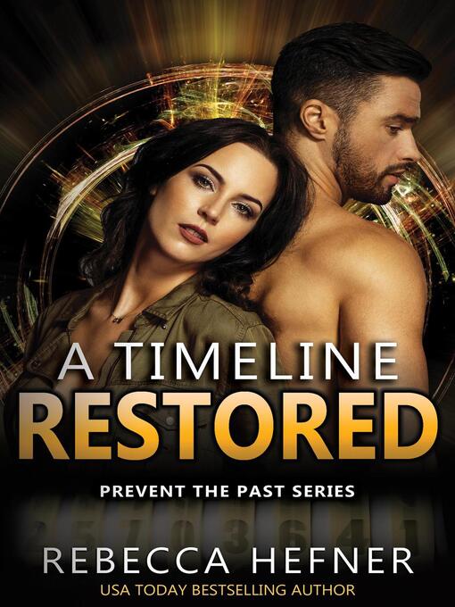 Title details for A Timeline Restored by Rebecca Hefner - Available